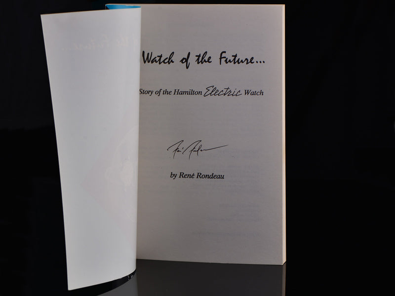 First Edition Book "The Watch Of The Future" Signed by René Rondeau