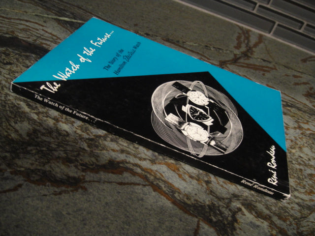 First Edition "The Watch Of The Future" Book by René Rondeau
