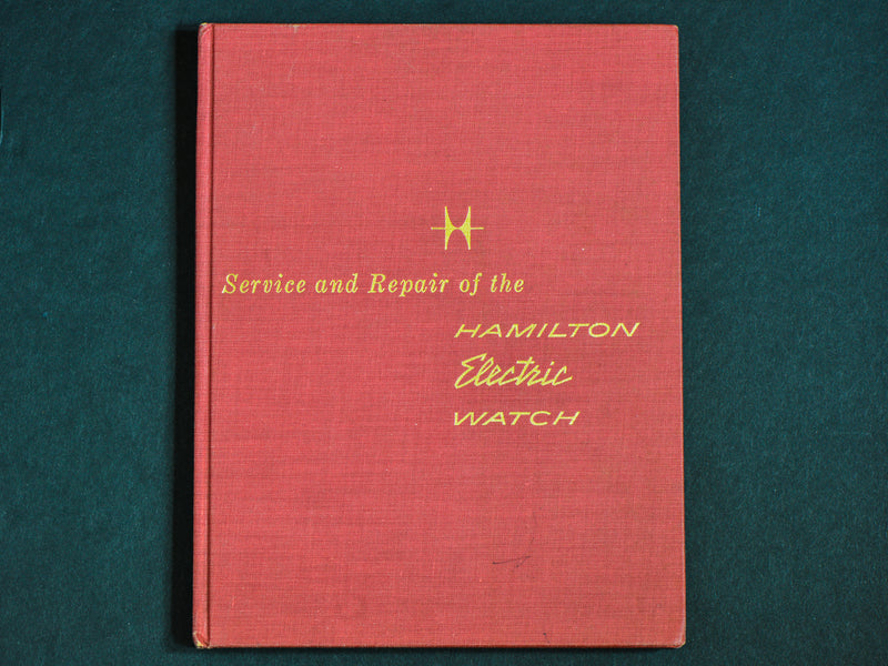 Hamilton Electric Watch Repair Manual